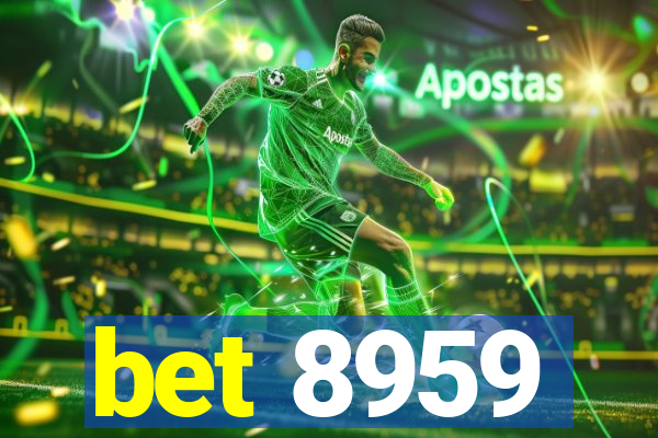 bet 8959